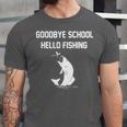 Goodbye School Hello Fishing Graduation T-Shirt Unisex Jersey T-Shirt