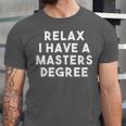 Grad School Graduation For Him Her Masters Degree Unisex Jersey T-Shirt