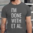 Grad Student Dissertation Thesis PhD Graduation Unisex Jersey T-Shirt