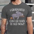 I Graduated Can I Go Back To Bed Now Koala Bear Graduation Unisex Jersey T-Shirt