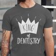 Graduation King Of Dentistry Dentist Or Hygienist Unisex Jersey T-Shirt