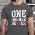 Graduation Shirts 2021 2022 One Degree Hotter Graduate Unisex Jersey T-Shirt