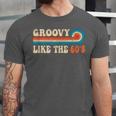 Groovy Like The 60s Aesthetic Nostalgia 1960's Retro Unisex Jersey T-Shirt Groovy Like The 60s Aesthetic Nostalgia 1960's Retro Unisex Jersey T-Shirt