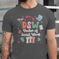 Groovy DSW Doctor Of Social Work Graduation DSW Graduate Unisex Jersey T-Shirt