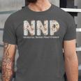 Groovy NNP Neonatal Nurse Practitioner Floral Graduation Unisex Jersey T-Shirt