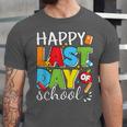Happy Last Day Of School Teacher Student Graduation Unisex Jersey T-Shirt
