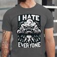 I Hate Everyone Introvert Anti-Social Dark Humor Unisex Jersey T-Shirt