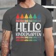 Hello Kindergarten First Day Back To School Graduation Unisex Jersey T-Shirt
