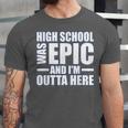 High School Graduate Graduation Party Meme Unisex Jersey T-Shirt