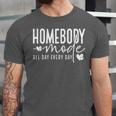 Homebody Introvert Cozy Trendy Indoorsy Homebody Unisex Jersey T-Shirt