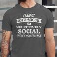 I'm Not Anti Social I'm Selectively Social Introvert Unisex Jersey T-Shirt I'm Not Anti Social I'm Selectively Social Introvert Unisex Jersey T-Shirt