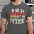 I'm Not Old I'm Classic Pipe Nostalgia Unisex Jersey T-Shirt