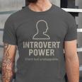Introvert Power Silent But Unstoppable Unisex Jersey T-Shirt Introvert Power Silent But Unstoppable Unisex Jersey T-Shirt
