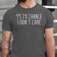 Introvert Sarcastic 99 Chance I Don't Care Antisocial Unisex Jersey T-Shirt