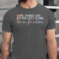 Introvert Some Things Are Better Left Alone Tie Dye Unisex Jersey T-Shirt Introvert Some Things Are Better Left Alone Tie Dye Unisex Jersey T-Shirt