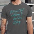 Introvert But Willing To Discuss RVing Unisex Jersey T-Shirt