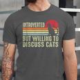 Introverted But Willing To Discuss Cats Kitten Pet Lover Unisex Jersey T-Shirt