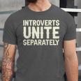Introverts Unite Separately I Introvert Unisex Jersey T-Shirt Introverts Unite Separately I Introvert Unisex Jersey T-Shirt
