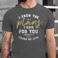 Jeremiah I Know Plans Graduation 2019 College Graduate Unisex Jersey T-Shirt