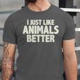 I Just Like Animals Better I Introvert Unisex Jersey T-Shirt I Just Like Animals Better I Introvert Unisex Jersey T-Shirt