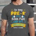 Kids So Long Pre-K Graduation 2025 School Kindergarten Here Come Unisex Jersey T-Shirt