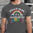 Kindergarten Graduation Proud Mom Son Daughter Unisex Jersey T-Shirt
