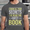I Know All Your Secrets i Have Read Guest Book Hotel Manager Unisex Jersey T-Shirt I Know All Your Secrets i Have Read Guest Book Hotel Manager Unisex Jersey T-Shirt