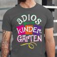 Last Day Of School Adios Kindergarten Graduation Kids Girls Unisex Jersey T-Shirt