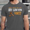 Lawyer Voice Attorney Law School Student Graduation Unisex Jersey T-Shirt