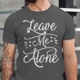 Leave Me Alone Introvert Antisocial Shy INTP INFP INFJ Unisex Jersey T-Shirt Leave Me Alone Introvert Antisocial Shy INTP INFP INFJ Unisex Jersey T-Shirt