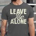Leave Me Alone I Introvert Unisex Jersey T-Shirt