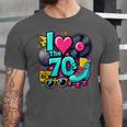 I Love The 70s Vintage Cassette Roller Vinyl Nostalgia 70s Unisex Jersey T-Shirt