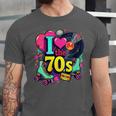 I Love The 70s Vintage Cassette Roller Vinyl Nostalgia 70s Unisex Jersey T-Shirt