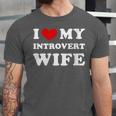 I Love My Introvert Wife I Heart My Introvert Wife Unisex Jersey T-Shirt I Love My Introvert Wife I Heart My Introvert Wife Unisex Jersey T-Shirt