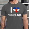 I Love Yugoslavia Proud Yugoslav Nostalgia Saying Unisex Jersey T-Shirt I Love Yugoslavia Proud Yugoslav Nostalgia Saying Unisex Jersey T-Shirt