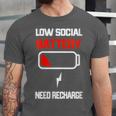 Low Social Battery Need Recharge Introvert Self-Care Unisex Jersey T-Shirt Low Social Battery Need Recharge Introvert Self-Care Unisex Jersey T-Shirt