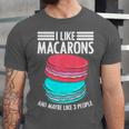 Macaroons Dessert Antisocial Introvert Pastries Food Lover Unisex Jersey T-Shirt