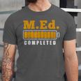 Master Graduation Completed Master Of Education Teacher Men Women Unisex Jersey T-Shirt