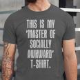 This Is My Master Of Socially Awkward Anti Social Introvert Unisex Jersey T-Shirt This Is My Master Of Socially Awkward Anti Social Introvert Unisex Jersey T-Shirt