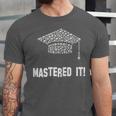 Mastered It Shirt Graduation 2018 Unisex Jersey T-Shirt