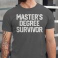 MASTER'S DEGREE SURVIVOR Graduation Grad College Unisex Jersey T-Shirt