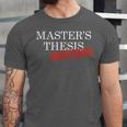 Master's Thesis Defense Tshirt Defended Graduation Unisex Jersey T-Shirt