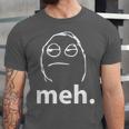 Meh Shirt Teacher Idea College Geek Graduation Tshirt Unisex Jersey T-Shirt
