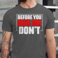 Meme Sarcastic Quotes For Antisocials Introverts Unisex Jersey T-Shirt Meme Sarcastic Quotes For Antisocials Introverts Unisex Jersey T-Shirt