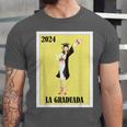 Mexican For Graduation La Graduada 2024 Unisex Jersey T-Shirt
