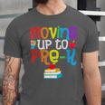 Moving Up To Pre-K Teacher Student Kid Graduation T-Shirt Unisex Jersey T-Shirt