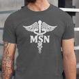 MSN Letters On Caduceus Medical Emblem MSN Nurse Graduation Unisex Jersey T-Shirt