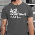I Like Music More Than People Introvert Musician Unisex Jersey T-Shirt I Like Music More Than People Introvert Musician Unisex Jersey T-Shirt