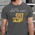 If You Need Me Don’t Introvert Capybara Sarcastic Unisex Jersey T-Shirt