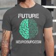 Neuro Surgeon Brain Student Graduation Future Neurosurgeon Unisex Jersey T-Shirt